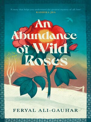 cover image of An Abundance of Wild Roses